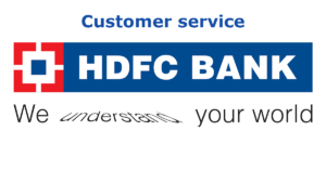 Read more about the article Customer Service : HDFC bank